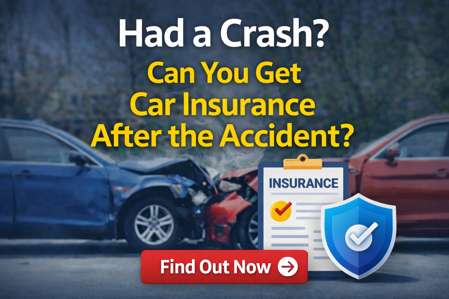 The Ultimate Guide to Car Insurance After an Accident in the USA (2026)